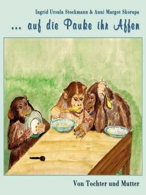 cover image of ... auf die Pauke ihr Affen